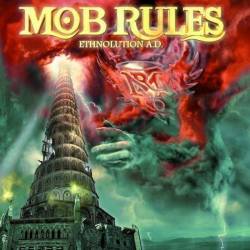 Mob Rules : Ethnolution A.D.